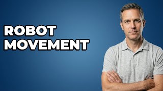 What Are The Main Types Of Robot Motion