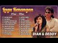 Dian &amp; Deddy Full Album | Lagu Kenangan 80an 90an Terbaik
