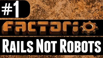Factorio - Rails Not Robots - 1 - Coal CircleJerk