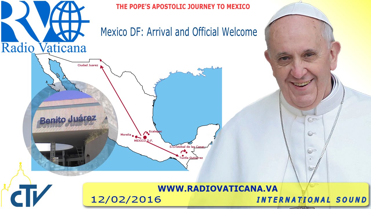 Pope Francis in Mexico: Arrival 2016.02.12