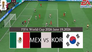 June 19, 2026 | Mexico vs South Korea| FIFA World Cup 26 | Group Match | FC26 Gameplay