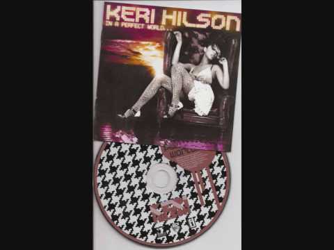 Mira Keri Hilson - How Does It Feel ( In A Perfect World ) Lyrics en YouTube
