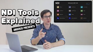 NDI Tools Explained