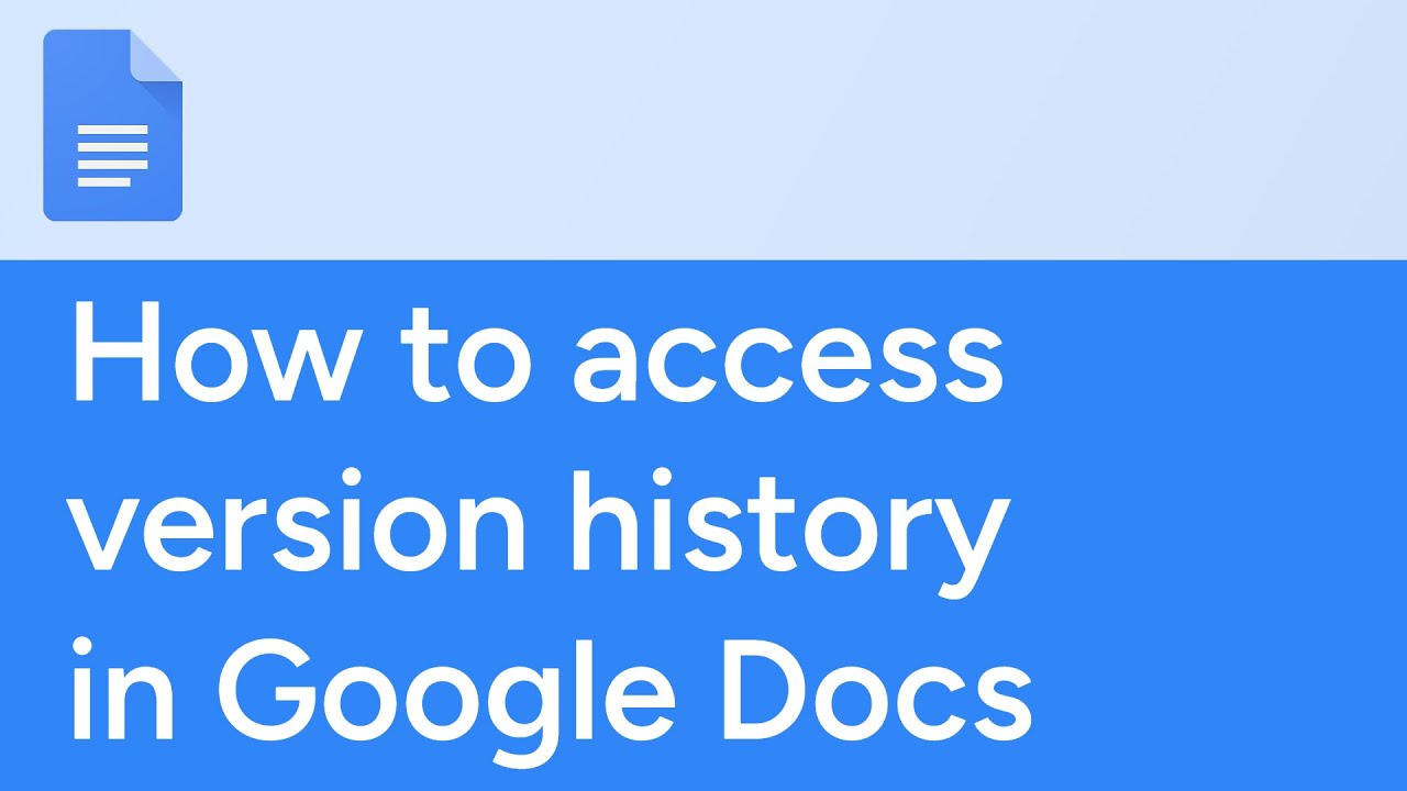 How to access version history in Google Docs - YouTube