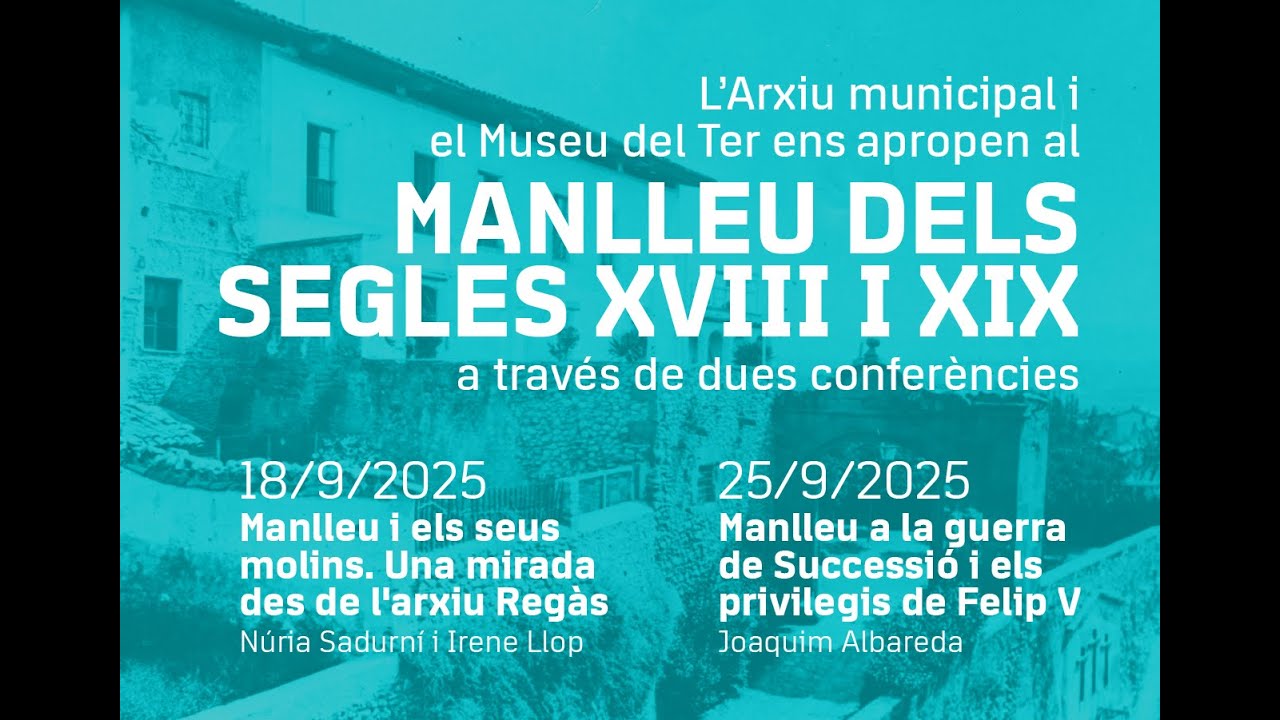 Manlleu i els seus molins. Una mirada des de l'arxiu Regàs