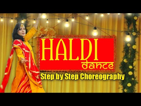           Haldi Dance for Bride  Steps By Steps Choreography