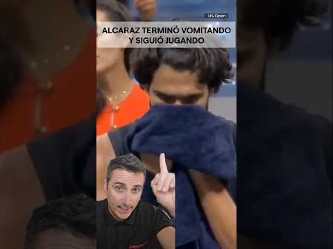 Alcaraz vomitó y siguió jugando.#supervivencia #sabiasque #curiosidades