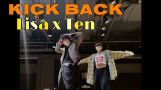 Nct Ten and Blackpink Lisa dancing to WayV kick back