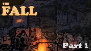 The Fall : Zombie Survival - Game Playthrough Part 1