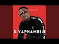 Siyaphambili Radio Edit Siyaphambili Radio Edit