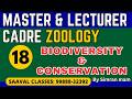 Zoology Lec-18 | Biodiversity and Conservation | Master &amp; Lecturer Cadre | SAAVAL CLASSES |