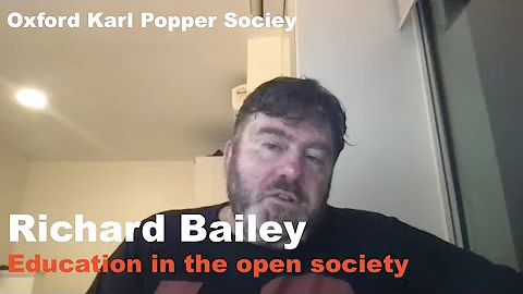 Richard Bailey | Education in the Open Society