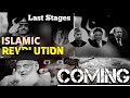 The last stages  the process of islamic revolution  teachings of prophet muhammad  