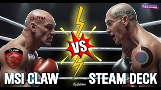 STEAM DECK VS MSI CLAW, David contre Goliath?