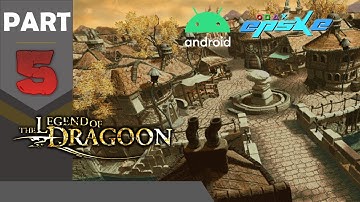 The Legend of Dragoon | Playthrough Part 5 | ePSXe Android | Golden Traveller Gaming
