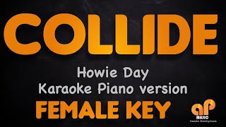 COLLIDE -Howie Day (Female key PIANO KARAOKE VERSION)