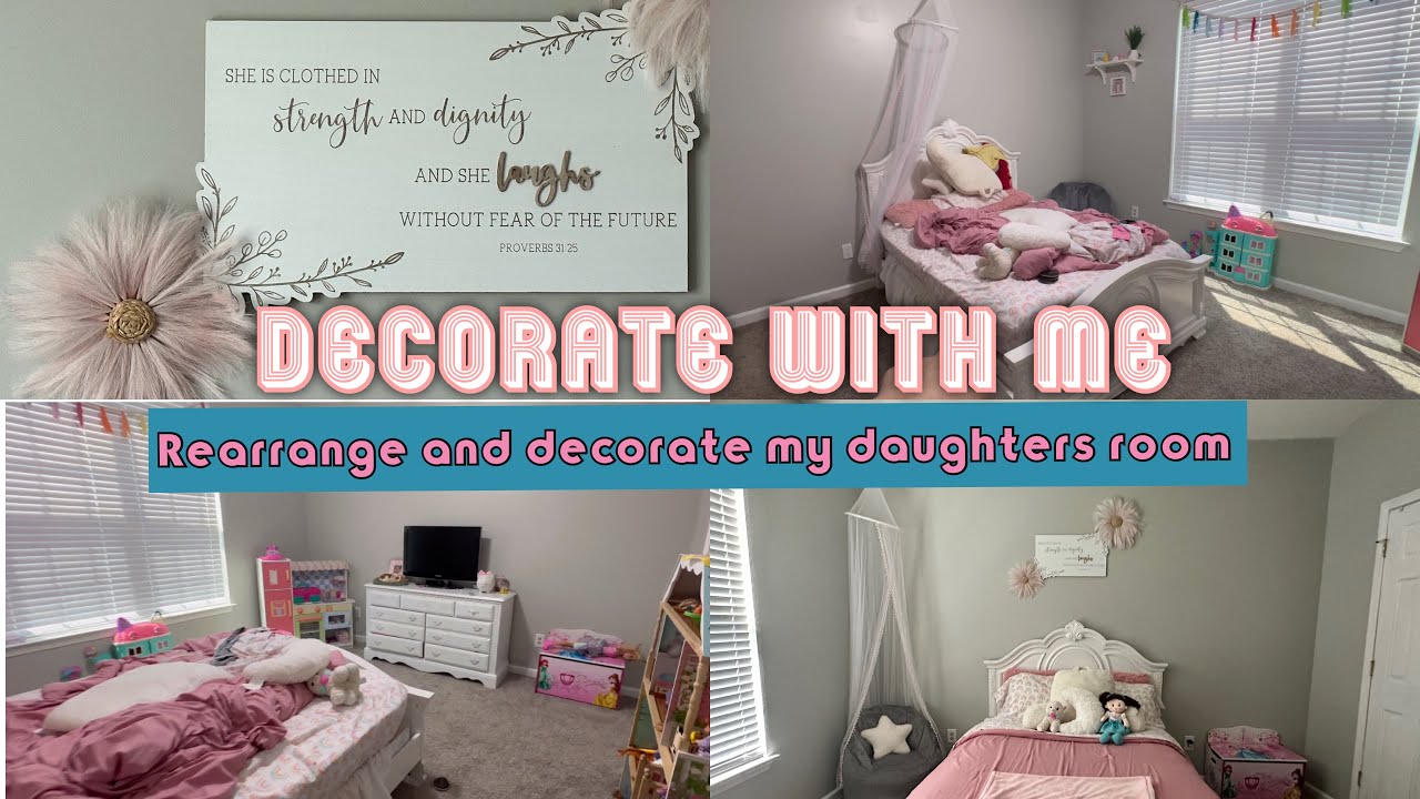 Clean,decorate and rearrange my daughter’s room. - YouTube