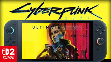 Cyberpunk 2077 Nintendo Switch 2 First Look Performance Tested: Handheld Gameplay
