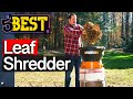  top 5 best leaf shredders  todays top picks