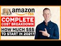 Amazon FBA: How Much $ It ACTUALLY Costs To Start Amazon FBA In 2021