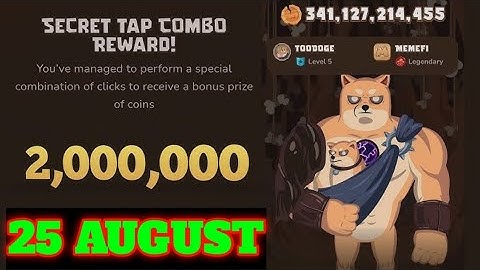 25 august memefi secret code today| today MEMEFI secret code| MEMEFI withdraw listing update | today
