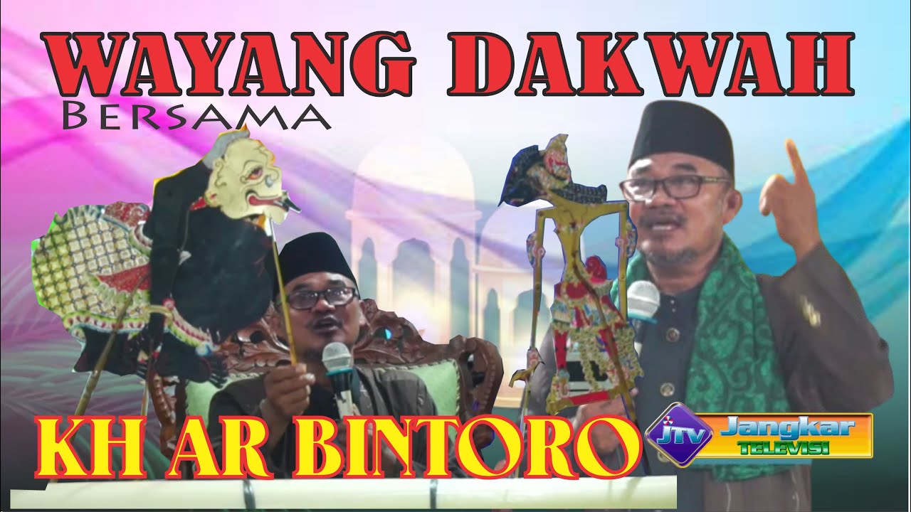 WAYANG DAKWAH Ustadz AR BINTORO Halal BiHalal