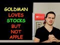 GOLDMAN SAY STOCKS HAVE BOTTOMED & WORRY ABOUT APPLE IN CHINA