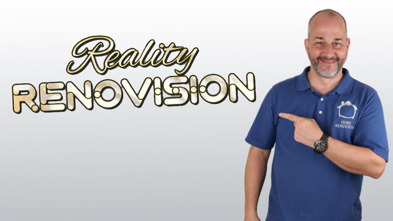 Reality Renovision a Renovation Show for Homeowners YouTube