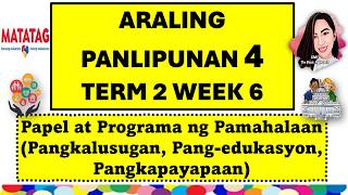 ARALING PANLIPUNAN 4 TERM 2 WEEK 6 #aralingpanlipunan4term2week6
