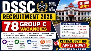 DSSC Group C Recruitment 2026 Full Details | 10th 12th Pass Govt Jobs Defence Services Staff College