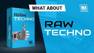 Raw Techno | Tech & Tech House Melody Loops, Presets & Drums
