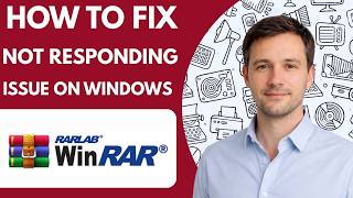 How to Fix WinRAR Not Responding Issue on Windows Full Guide 2026