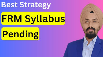 FRM Syllabus Still Pending? Here’s How to Complete It FAST!
