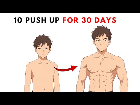 I Did 10 Pushups Every Day For 30 DAYS (Here’s What Happened)