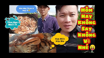 Giao Lưu Với A Út Bữa Tiệc Thịnh Soạn Mà Ai Cũng Ước Cua Biển Tôm Ran Muối Ớt Cá Đói Nướng