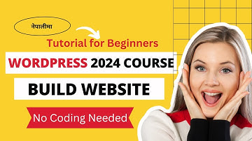 How to Make WordPress Website ?  | Wordpress Tutorial for Beginners in Nepali - Part 1