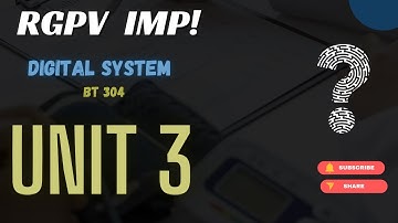 Unit 3 Digital System Important Questions |RGPV Exam |RGPV 3rd Sem Digital System #rgpvdigitalsystem