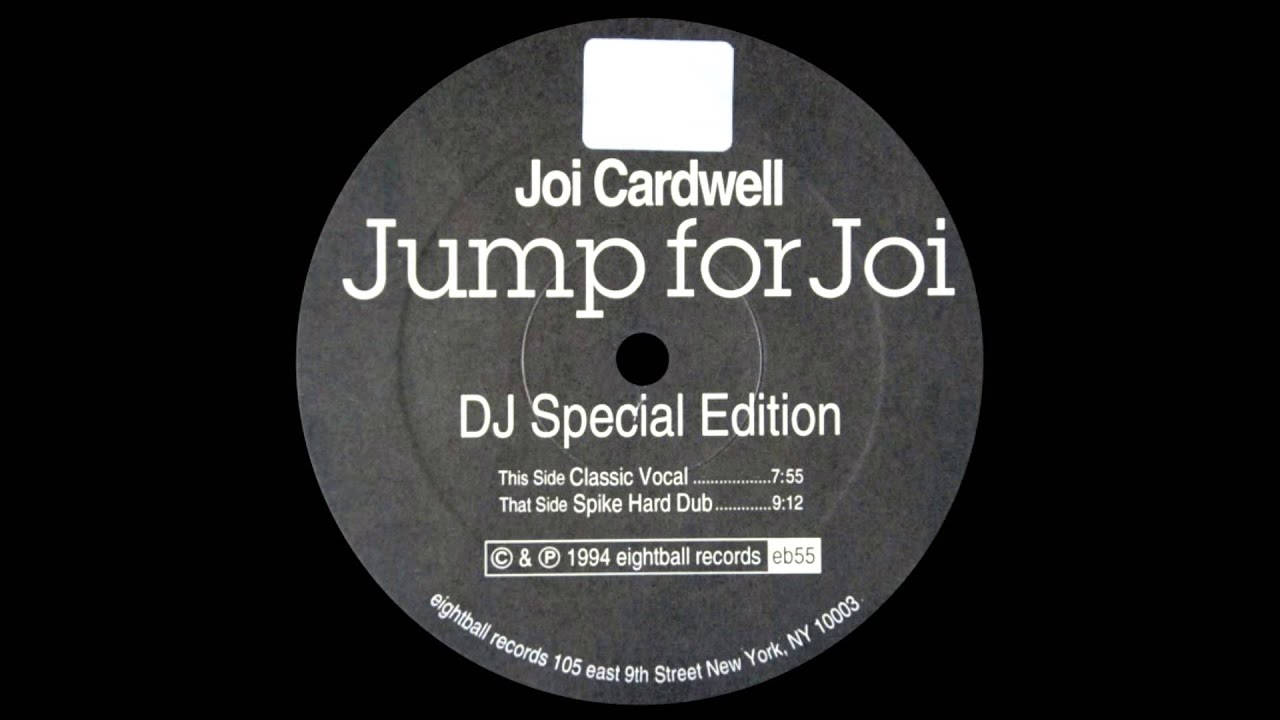 Joi Cardwell - Jump For Joi (Spike Hard Dub) - YouTube