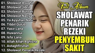 SHOLAWAT TERBARU 2025 | SHOLAWAT NABI PENARIK REJEKI | Sholawat Jibril, Sholawat Busyro