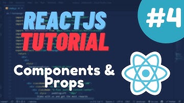 React Tutorial #4  - Components & Props