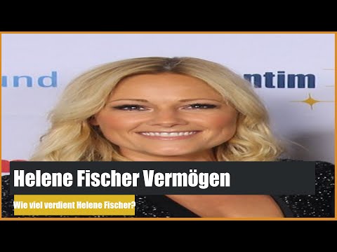 💰Helene Fischer Vermögen – Wie viel verdient Helene Fischer?
