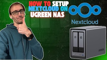 Run Nextcloud on UGREEN NAS | Complete Tutorial