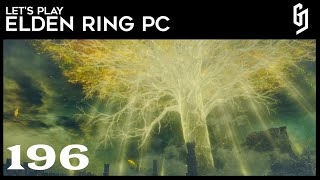 Let's Play - Elden Ring PC #196