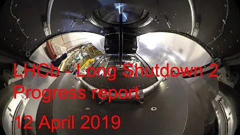 News from the LHCb Cavern: 8th - 12th April 2019