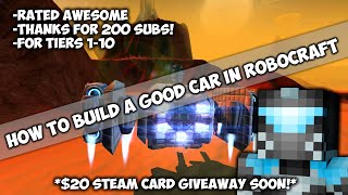 How To Build a GOOD Vehicle in Robocraft | For All Tiers!