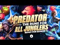 Why PREDATOR Is The BEST Jungle Rune & How To Abuse It On Every Champion! | Jungle Guide