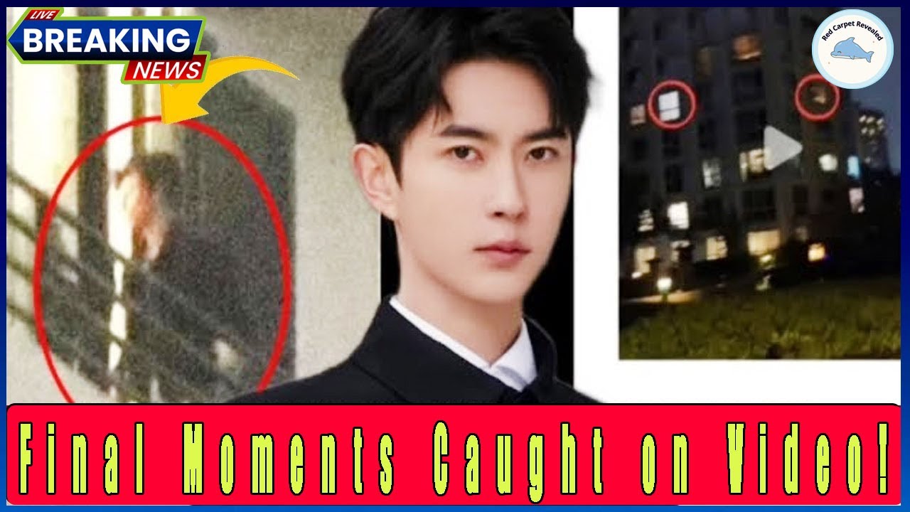 Never before seen! Yu Menglong's final moments leaked in shocking video