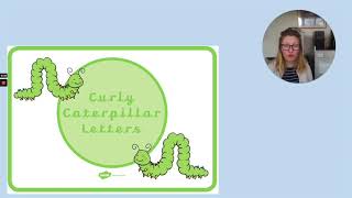 Letter Formation: Curly Catterpillar and Ladder Letters