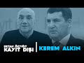 Ertan Özyiğit ile Kayıt Dışı - 23 Ekim 2020 - Kerem Alkin