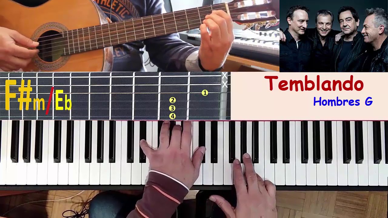 Hombres G. Temblando. Acordes en Piano y Guitarra - YouTube
